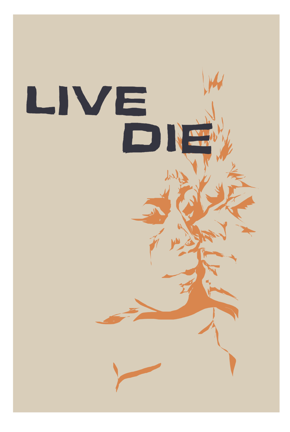 Live or Die